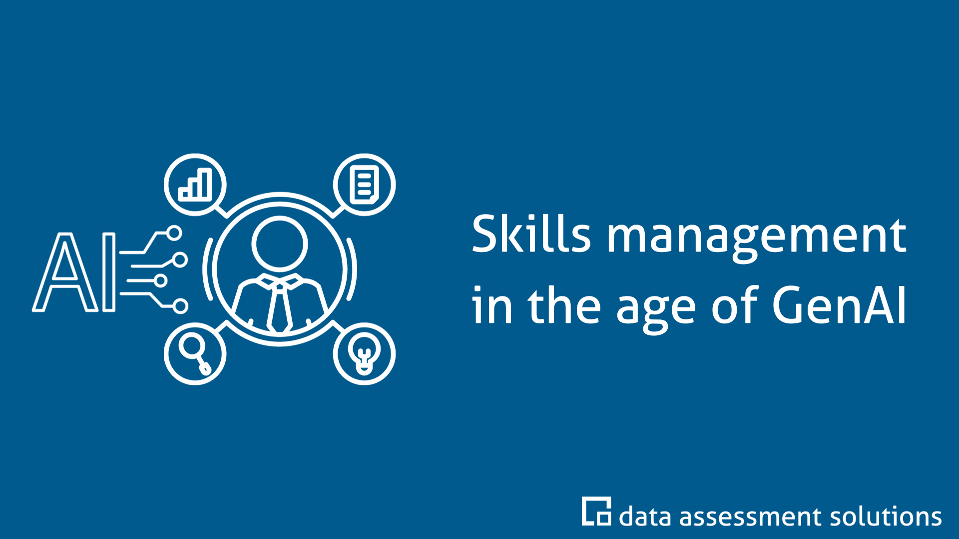 Skills Management in the Age of GenAI