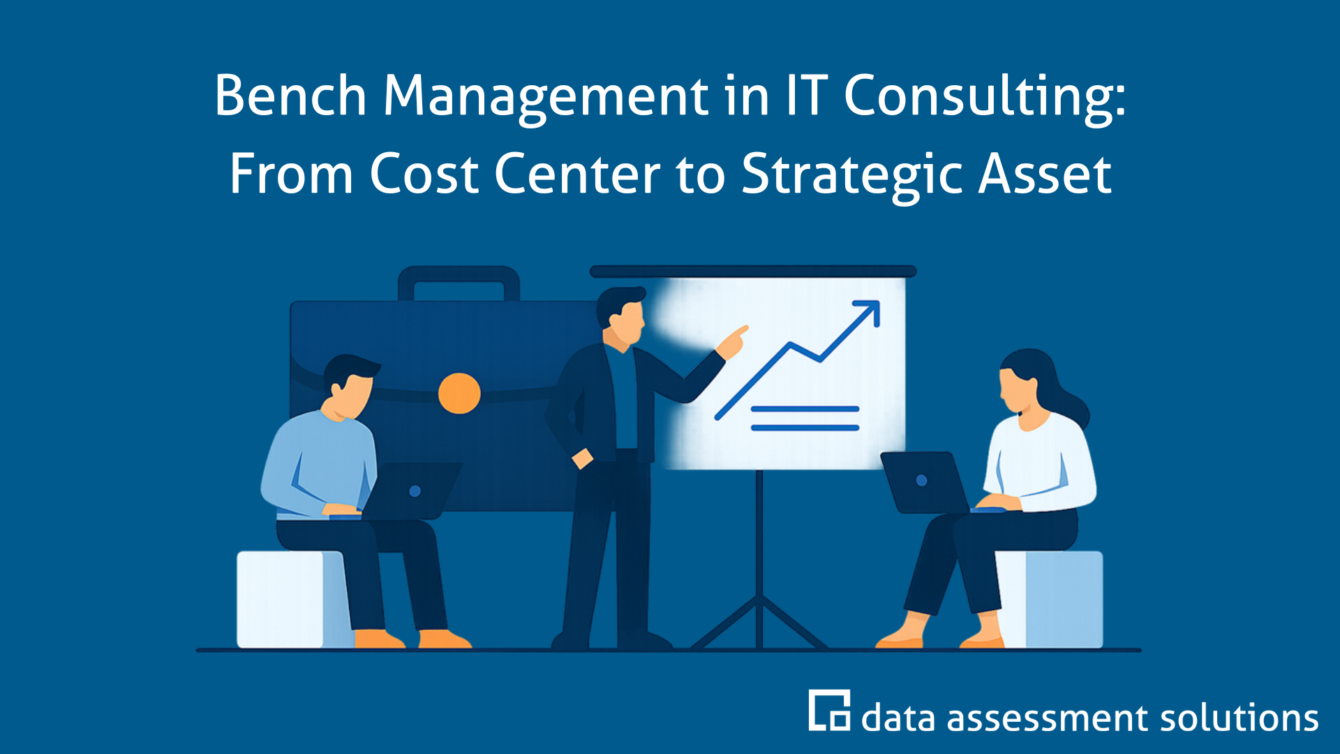 Bench Management in IT Consulting: From Cost Center to Strategic Asset